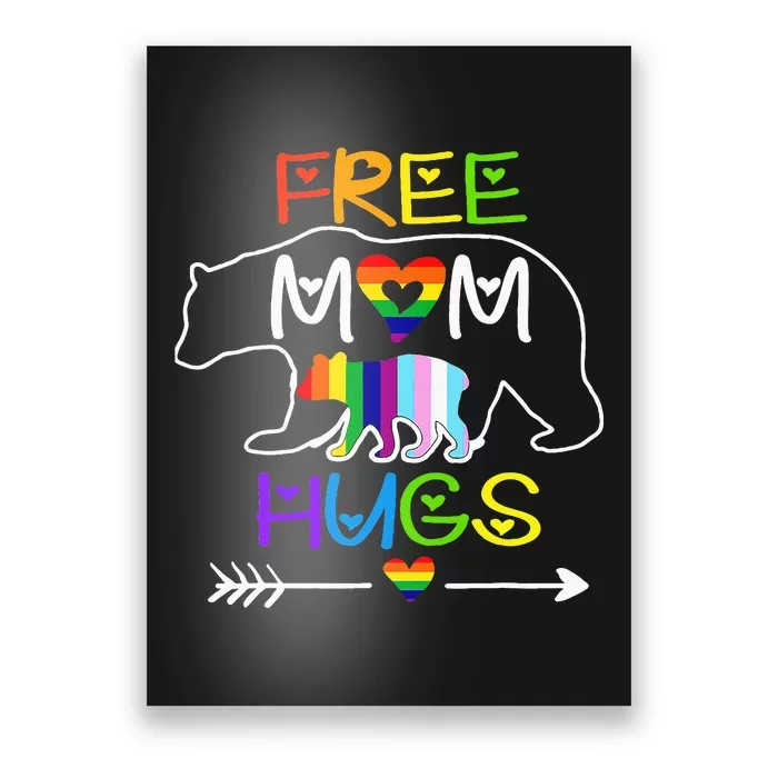 Lgbtq Pride Mama Bear Free Mom Hugs Pride Poster