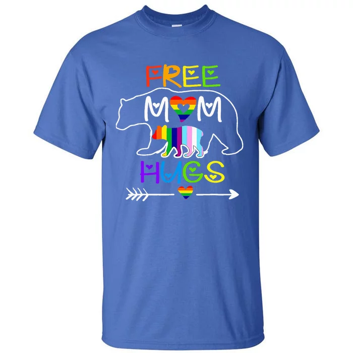 Lgbtq Pride Mama Bear Free Mom Hugs Pride Tall T-Shirt