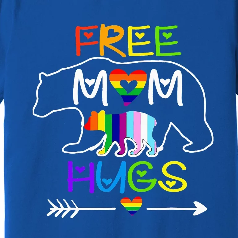 Lgbtq Pride Mama Bear Free Mom Hugs Pride Premium T-Shirt