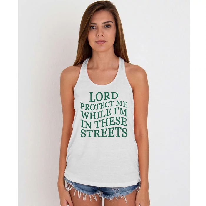 Lord Protect Me While IM In These Streets Women's Knotted Racerback Tank