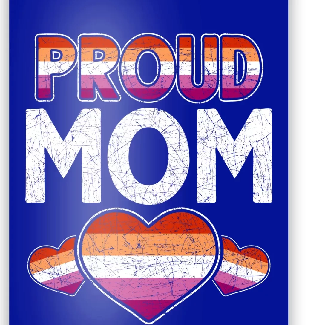 Lgbtq Pride Month Proud Mom Lesbian Hu Rights Queer Lgbt Gift Poster