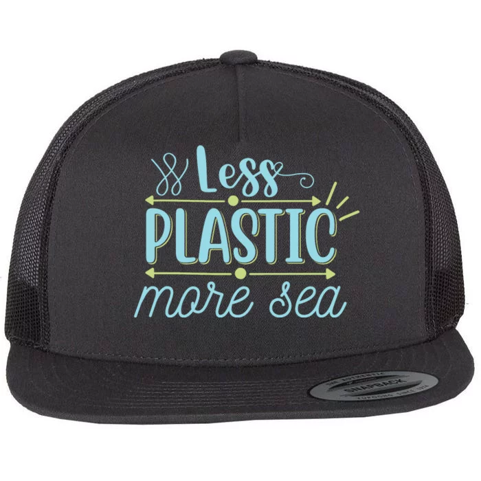 Less Plastic More Sea Flat Bill Trucker Hat