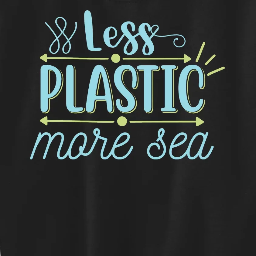 Less Plastic More Sea Kids Sweatshirt