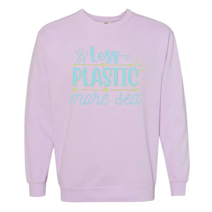 Less Plastic More Sea Garment-Dyed Sweatshirt