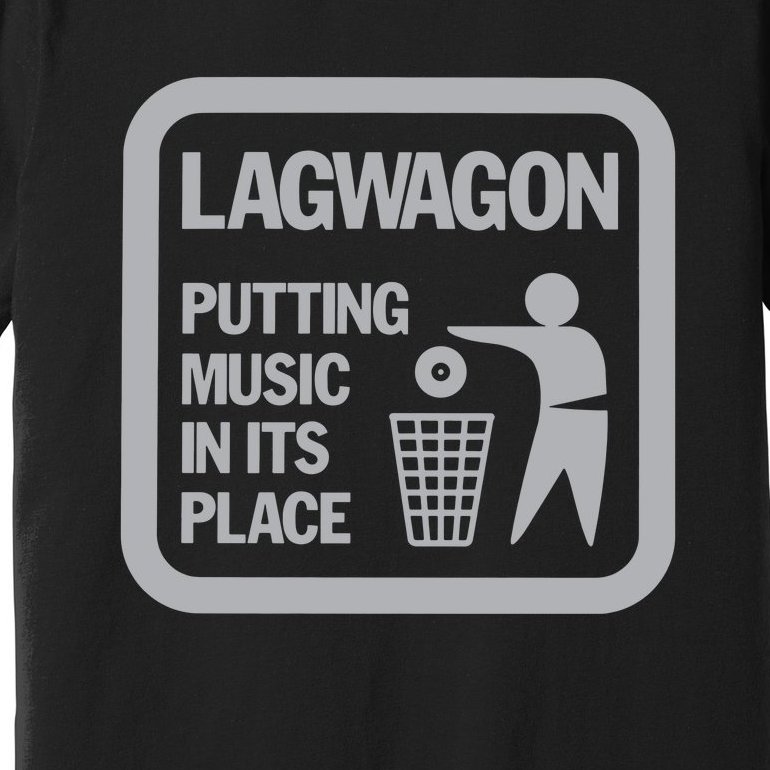 LAGWAGON PUTTING MUSIC Premium T-Shirt