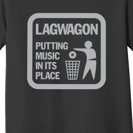 LAGWAGON PUTTING MUSIC Toddler T-Shirt
