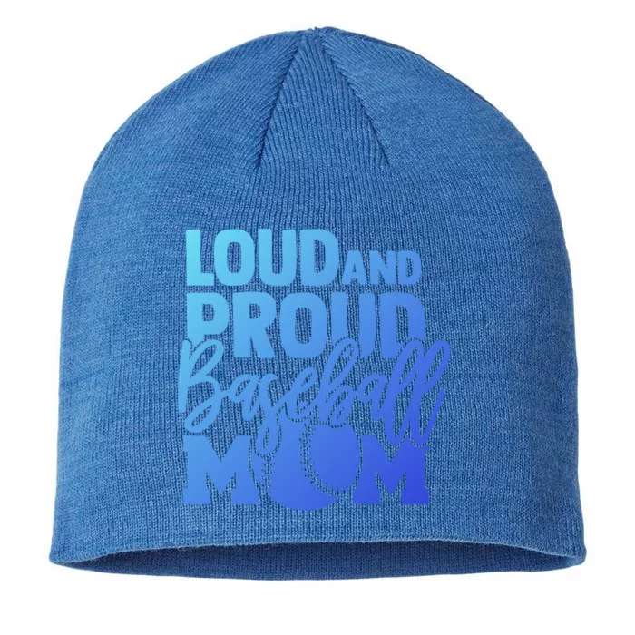 Loud Proud Mom Baseball Mother Cool Gift 8 1/2in Sustainable Knit Beanie