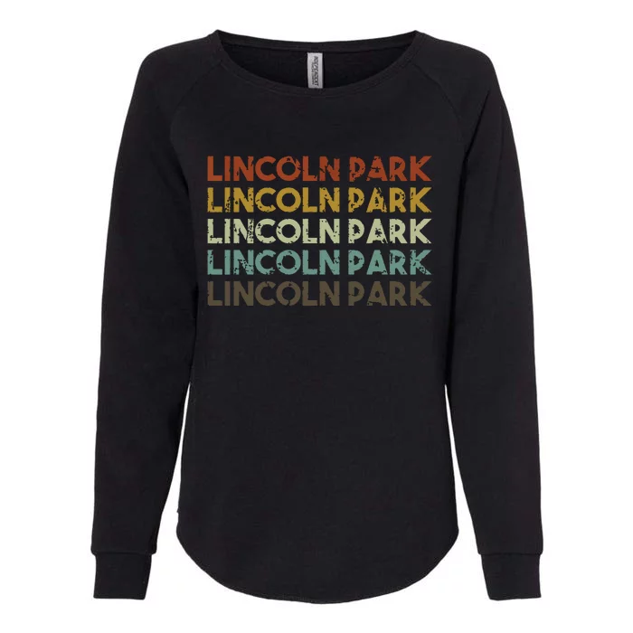 Lincoln Park Michigan Retro Vintage City Womens California Wash Sweatshirt