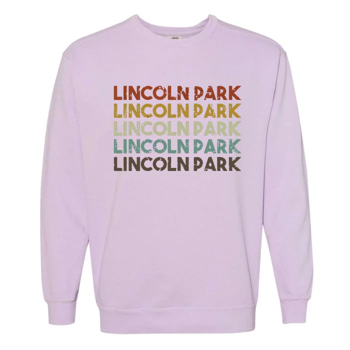 Lincoln Park Michigan Retro Vintage City Garment-Dyed Sweatshirt