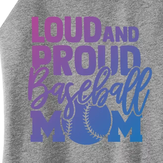 Loud Proud Mom Baseball Mother Cool Gift Women’s Perfect Tri Rocker Tank