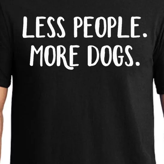 Less People More Dogs Pajama Set