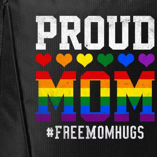 Lgbt Proud Mom Support Lgbtq Rainbow Cute Free Mom Hugs Cool Gift City Backpack