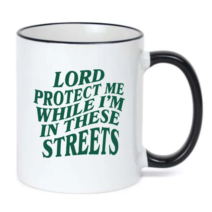 Lord Protect Me While Im In These Streets Black Color Changing Mug