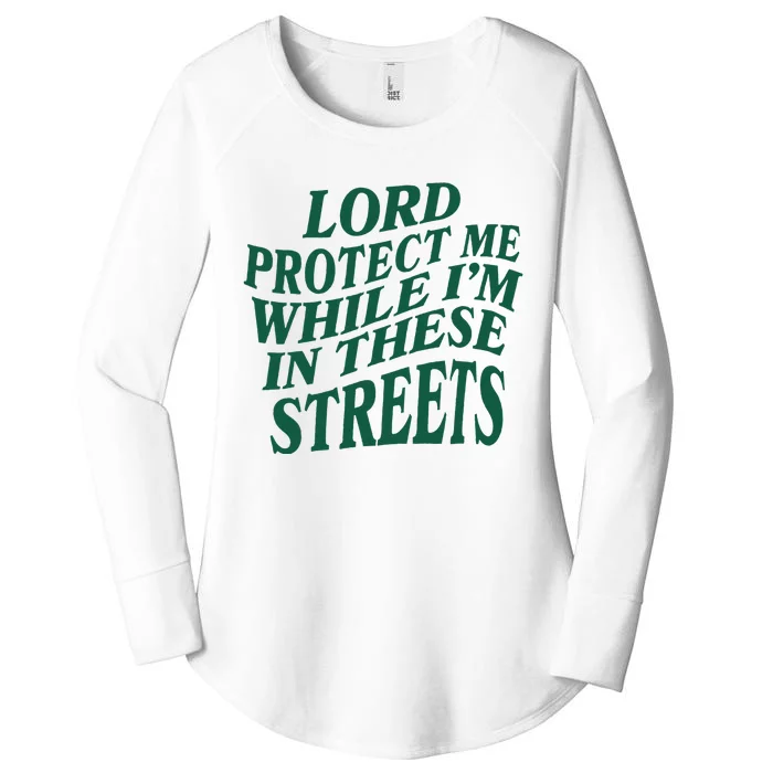 Lord Protect Me While Im In These Streets Women's Perfect Tri Tunic Long Sleeve Shirt