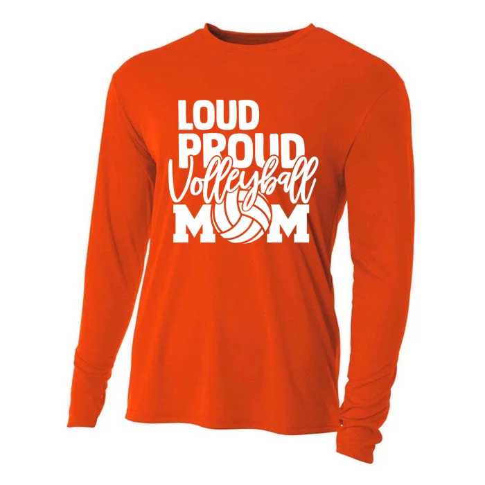 Loud Proud Mom Volleyball Mother Great Gift Cooling Performance Long Sleeve Crew