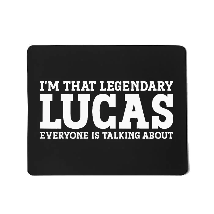 Lucas Personal Name Funny Lucas Mousepad