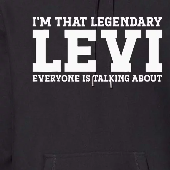 Levi Personal Name Funny Levi Premium Hoodie