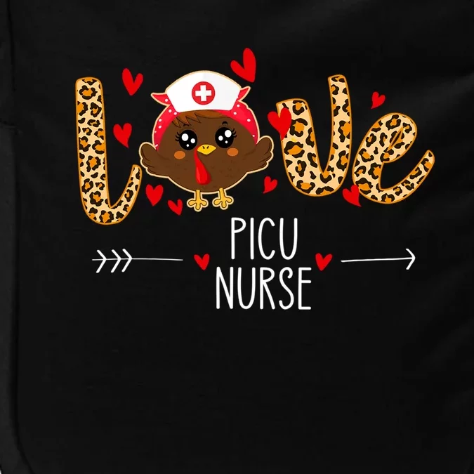 Love Picu Nurse Leopard Thanksgiving Cute Turkey Nursing Great Gift Impact Tech Backpack