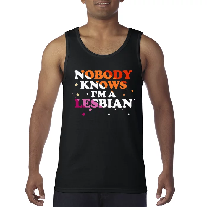 Lgbt Pride Nobody Knows IM A Lesbian Tank Top