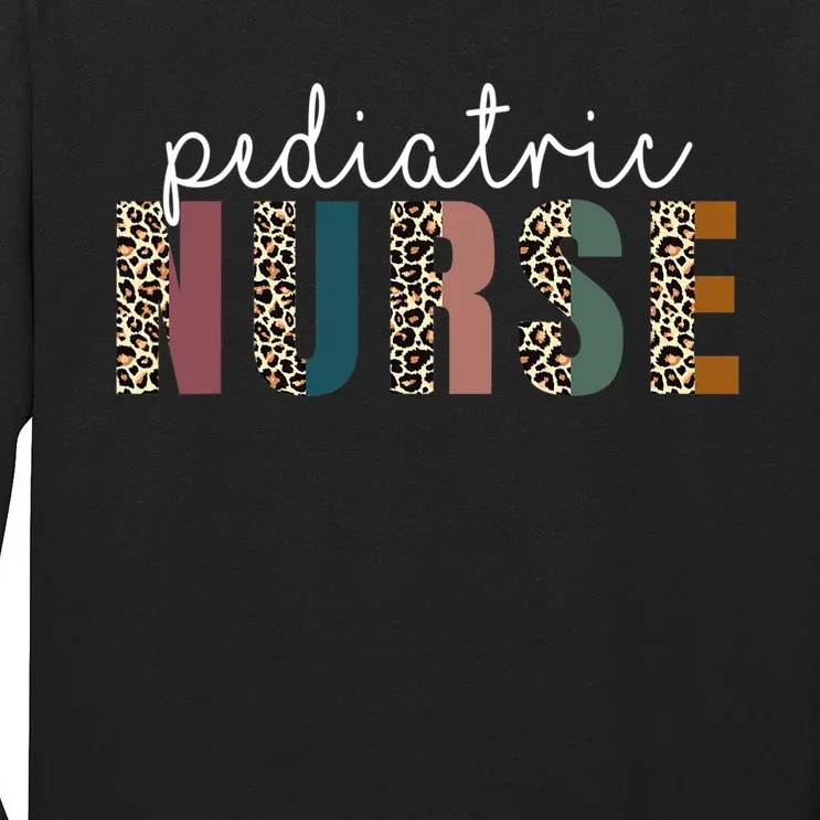 Leopard Pediatric Nurse Nursing Student Nursing School Grad Tall Long Sleeve T-Shirt