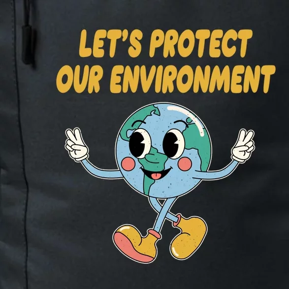 Lets Protect Our Environt Sustainable Nature Lover Gift Daily Commute Backpack