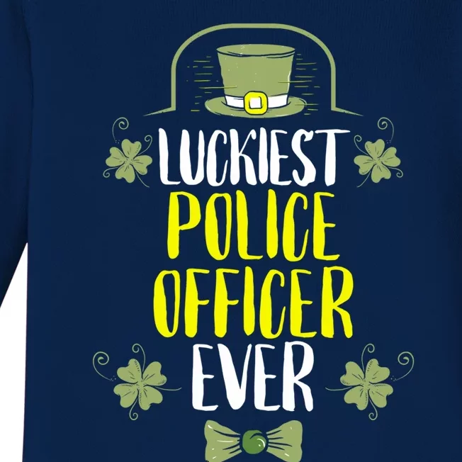 Luckiest Police Officer Ever St Patricks Day Police Officers Cool Gift Baby Long Sleeve Bodysuit