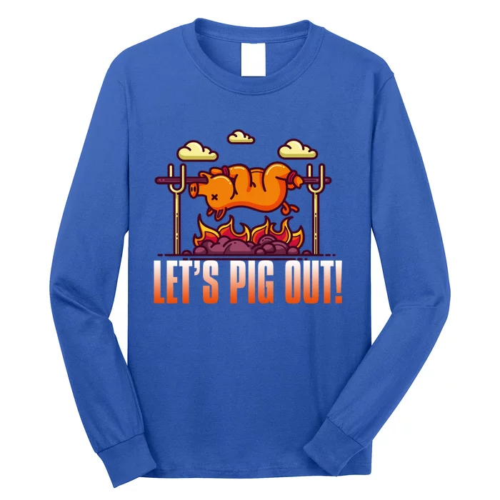 Let's Pig Out Funny Rotisserie Bbq Barbecue Pork Lover Tee Gift Long Sleeve Shirt