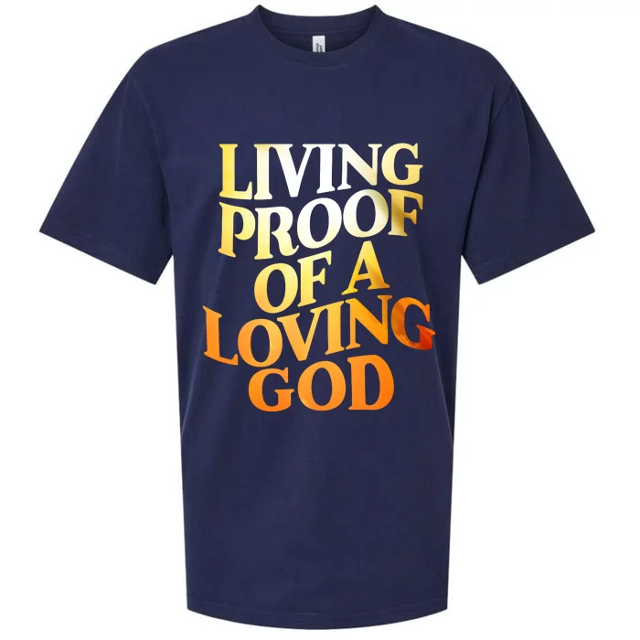 Living Proof Of A Loving God Sueded Cloud Jersey T-Shirt