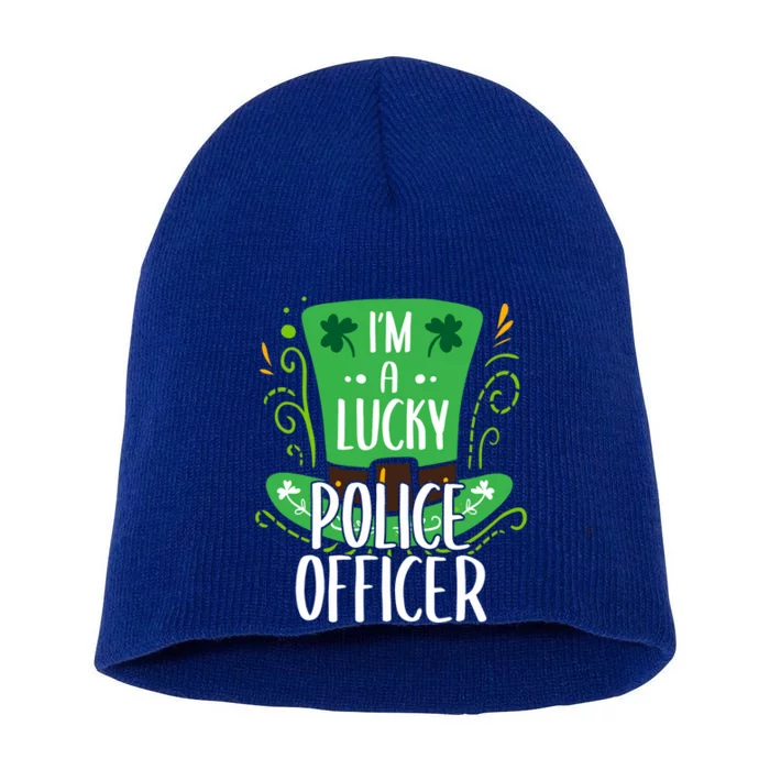 Lucky Police Officer St Patrick's Day Police Officers Cool Gift Short Acrylic Beanie