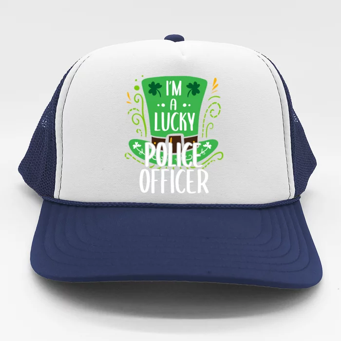 Lucky Police Officer St Patrick's Day Police Officers Cool Gift Trucker Hat