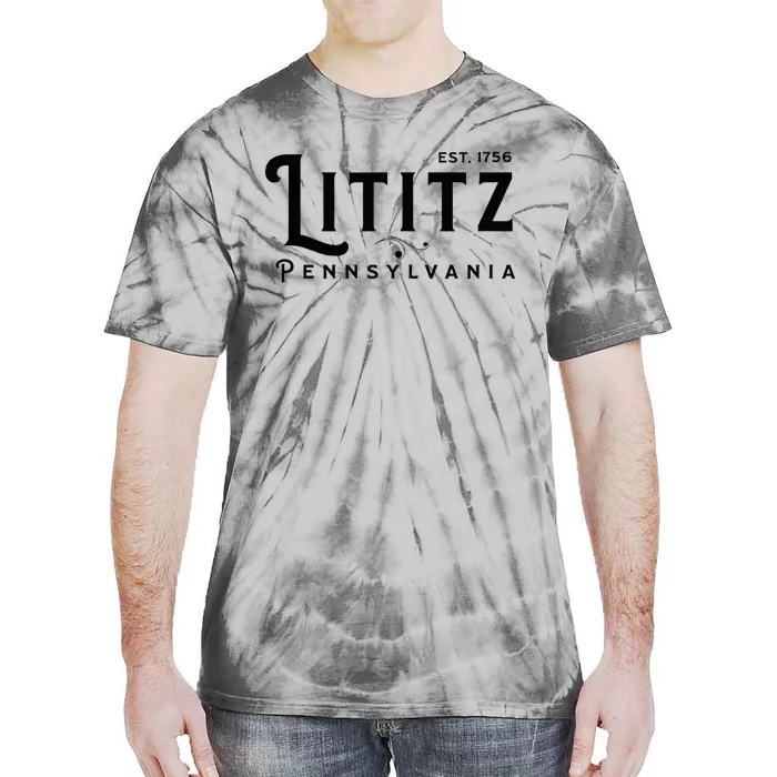 Lititz Pennsylvania Pa Lancaster County Cool Small Town Usa Tie-Dye T-Shirt