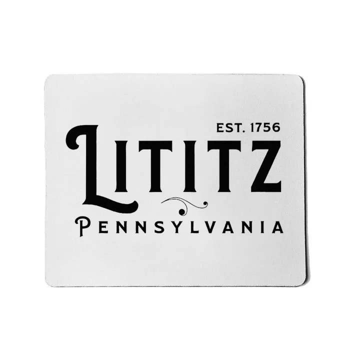 Lititz Pennsylvania Pa Lancaster County Cool Small Town Usa Mousepad