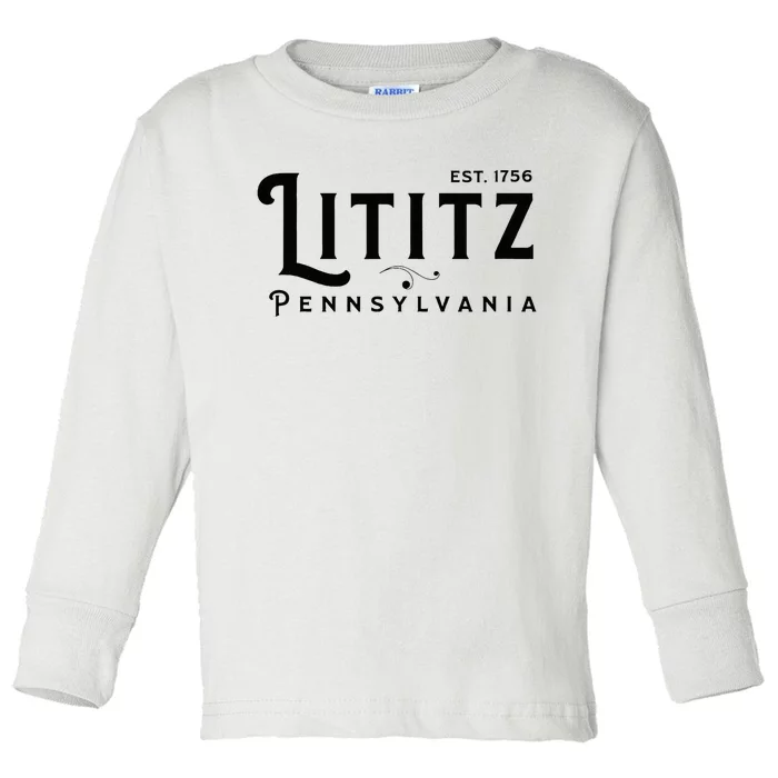 Lititz Pennsylvania Pa Lancaster County Cool Small Town Usa Toddler Long Sleeve Shirt