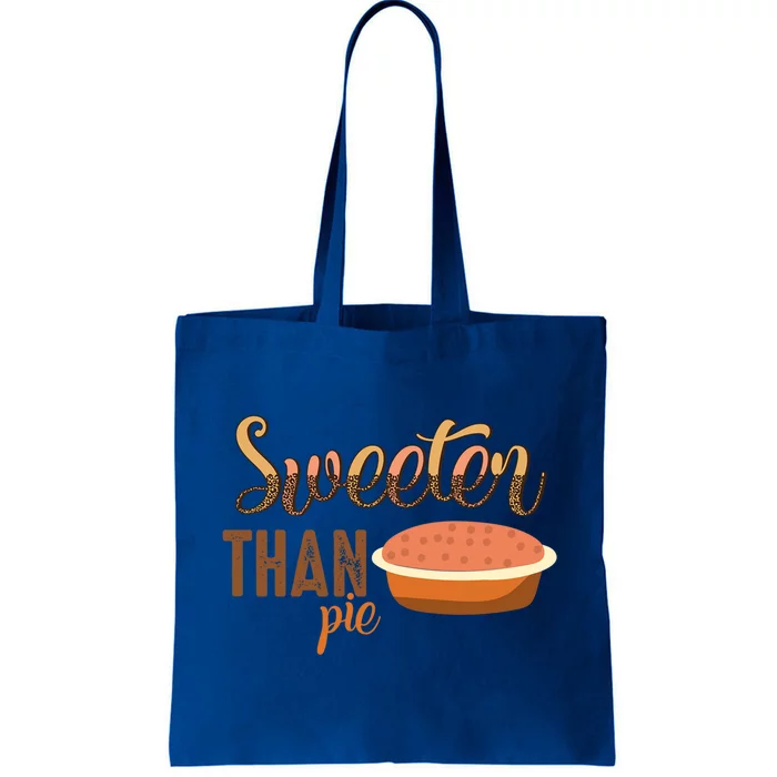 Leopard Pumpkin Pie Thanksgiving Sweeter Than Pie Gift Tote Bag