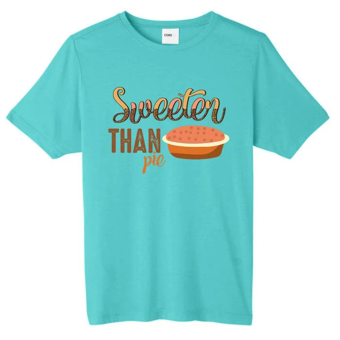 Leopard Pumpkin Pie Thanksgiving Sweeter Than Pie Gift ChromaSoft Performance T-Shirt