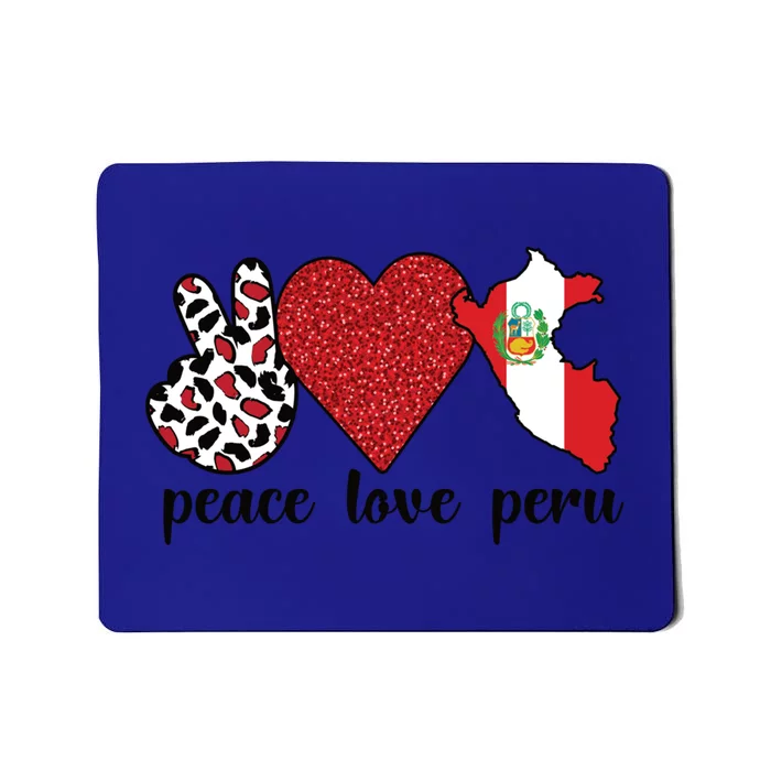 Love Peru Proud Peruvian Flag Peruvian Roots Meaningful Gift Mousepad