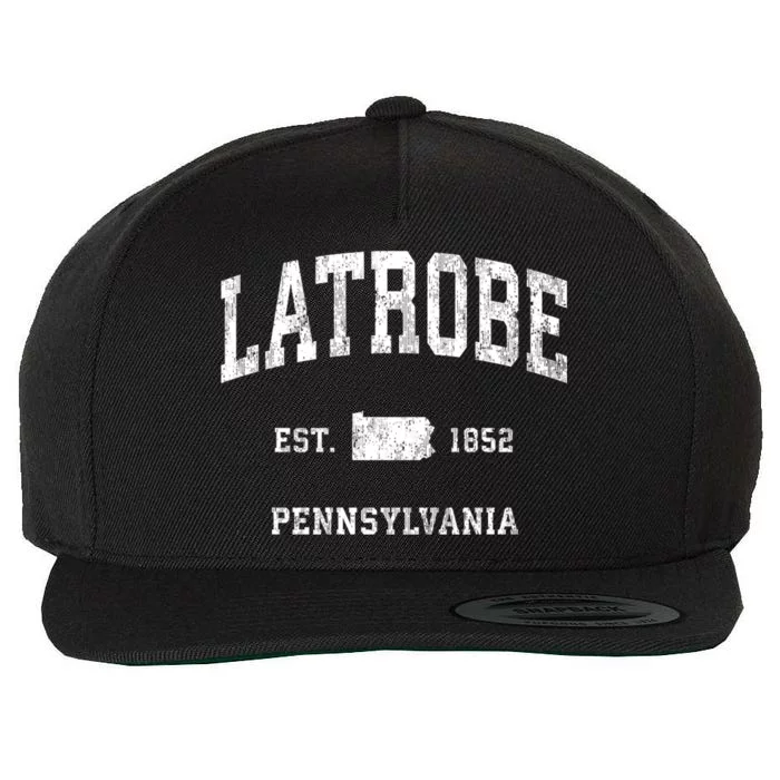 Latrobe Pennsylvania Pa Vintage Athletic Sports Wool Snapback Cap