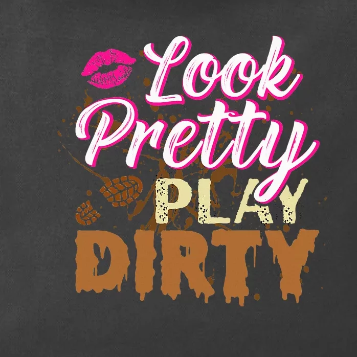 Look Pretty Play Dirty Mud Run Zip Tote Bag