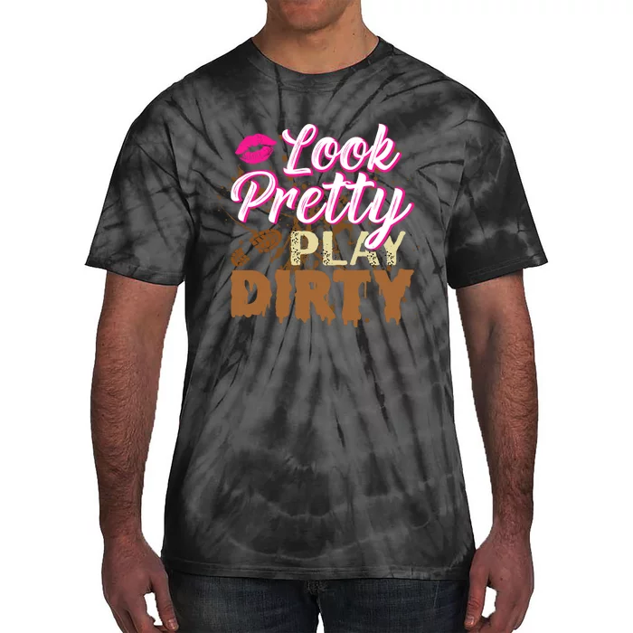 Look Pretty Play Dirty Mud Run Outfit for Wo Mud Run Team Tie-Dye T-Shirt