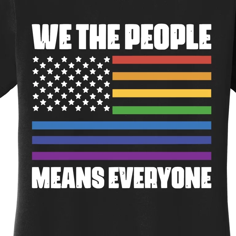 Lgbt Pride Parade We The People Means Everyone Women's T-Shirt