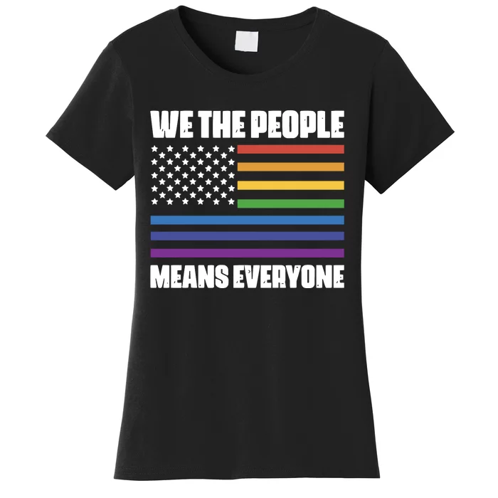 Lgbt Pride Parade We The People Means Everyone Women's T-Shirt