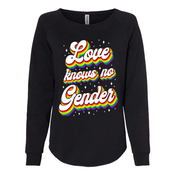 Lgbt Pride Rainbow Love Knows No Gender Gift Womens California Wash Sweatshirt