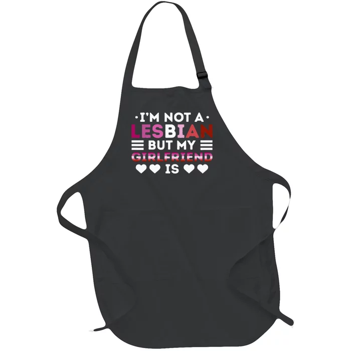 LGBT Pride Rainbow I'm Not A Lesbian But My Girlfriend Is Full-Length Apron With Pocket