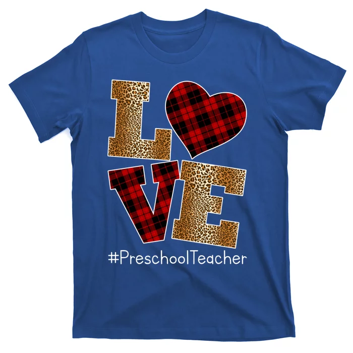 Love Plaid Red Leopard Preschool Teacher Valentines Day Gift T-Shirt