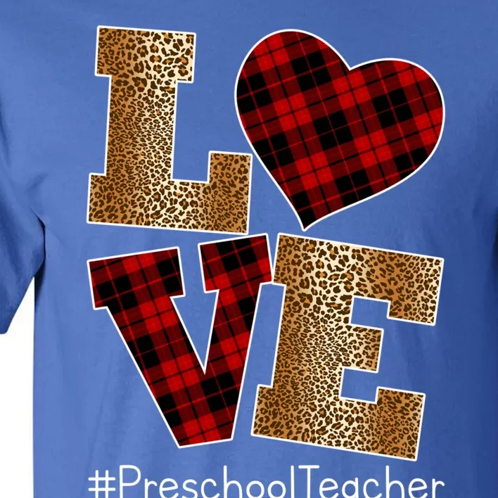 Love Plaid Red Leopard Preschool Teacher Valentines Day Gift Tall T-Shirt