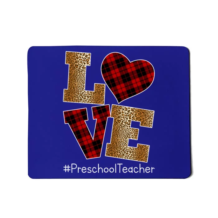 Love Plaid Red Leopard Preschool Teacher Valentines Day Gift Mousepad