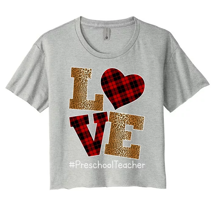 Love Plaid Red Leopard Preschool Teacher Valentines Day Gift Women's Crop Top Tee