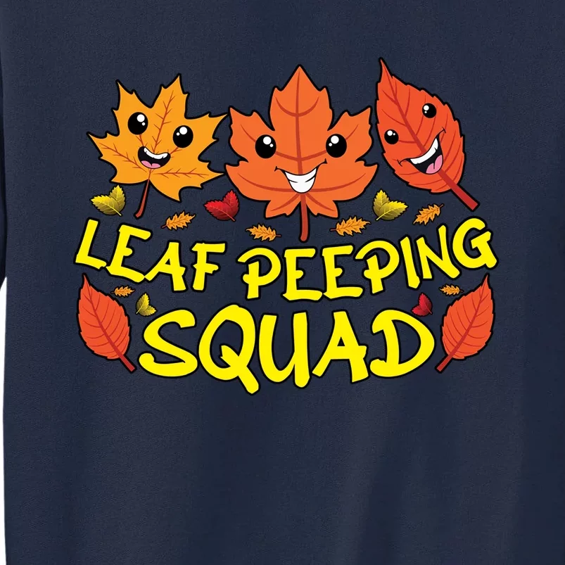 Leaf Peeping Squad Kawaii Autumn Foliage Maple Leaf Tall Sweatshirt