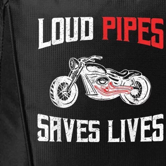 Loud Pipes Saves Lives Biker City Backpack