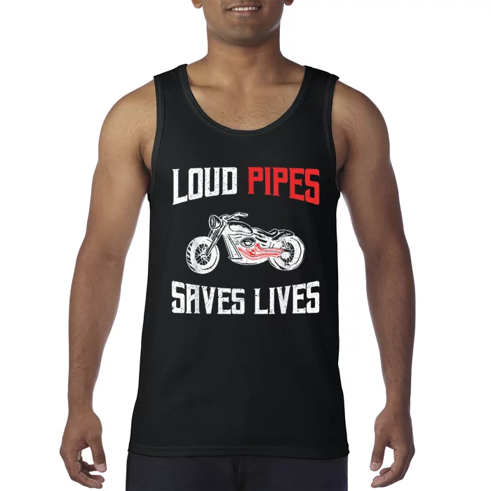 Loud Pipes Saves Lives Biker Tank Top